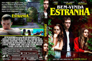 Bem-vinda, Estranha