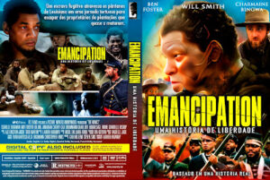 Emancipation – Uma História de Liberdade