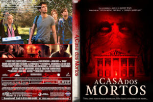 a casa dos mortos