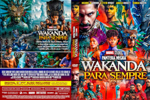 Pantera Negra – Wakanda Para Sempre