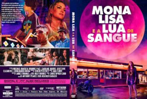 Mona Lisa e a Lua de Sangue