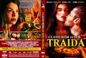 O Lado Bom de Ser Traída