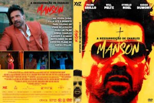 A Ressurreição de Charles Manson