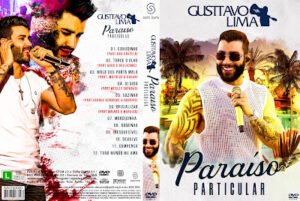 Gusttavo Lima – Paraíso Particular