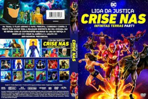 Liga da Justiça Crise nas Infinitas Terras Parte 1