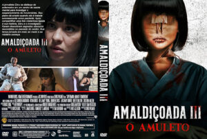 Amaldiçoada 3 – O Amuleto