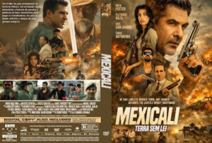 Mexicali Terra sem Lei