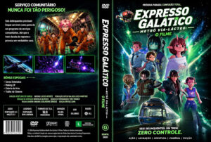 Expresso Galático Metrô Via-Lácteo O Filme